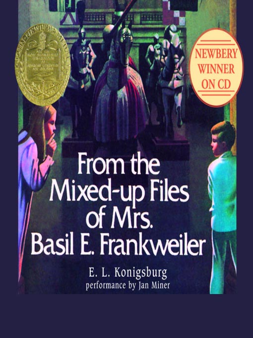 Title details for From the Mixed-up Files of Mrs. Basil E. Frankweiler by E.L. Konigsburg - Available